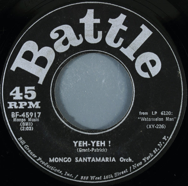 Mongo Santamaria Orchestra - Yeh Yeh / Get The Money