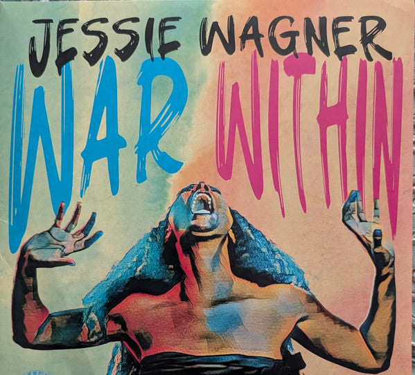 JESSIE WAGNER - WAR WITHIN