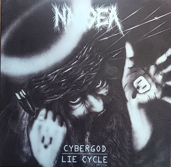 NAUSEA - CYBERGOD / LIE CYCLE