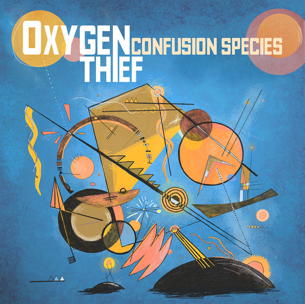 OXYGEN THIEF - CONFUSION SPECIES
