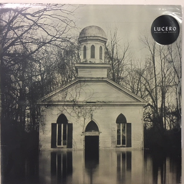 LUCERO - AMONG THE GHOSTS