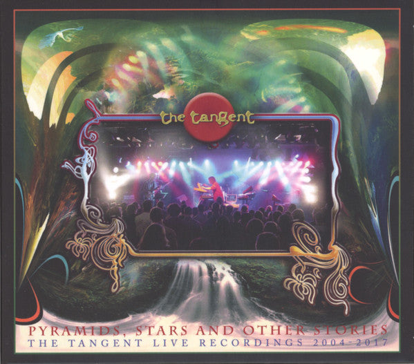 Tangent, The - Pyramids, Stars & Other Stories: The Tangent Live Recordings 2004-2017
