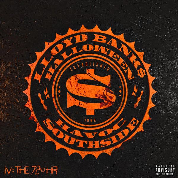 LLOYD BANKS - Halloween Havoc IV: The 72nd Hr