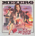 MEZERG - Vol Retardé De 42 Mn