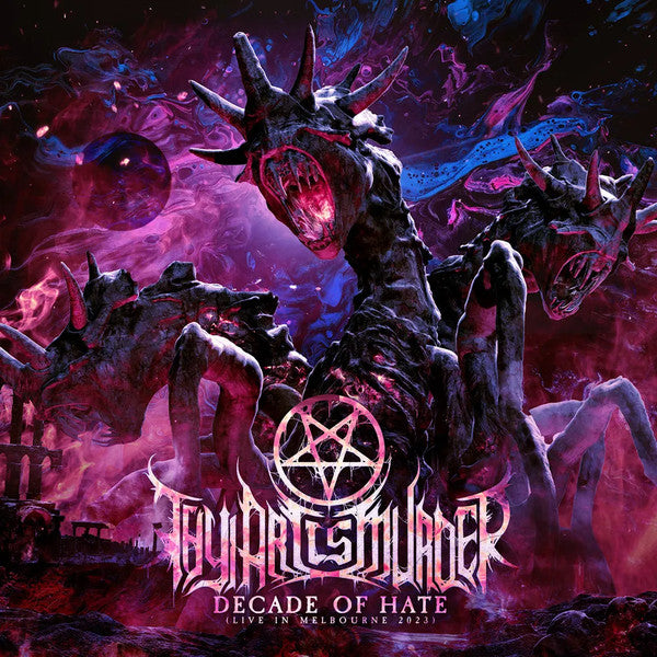 Thy Art Is Murder - Decade Of Hate (Live in Melbou