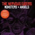 NERVOUS EATERS - MONSTERS AND ANGELS