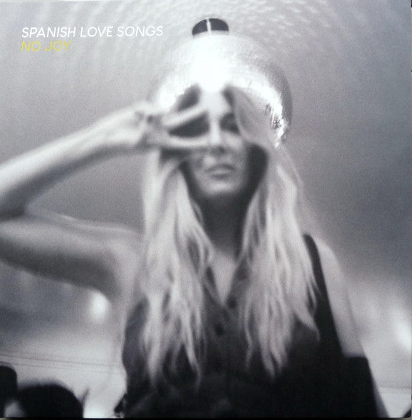 SPANISH LOVE SONGS - NO JOY