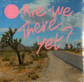 Rick Astley - Are We There Yet?