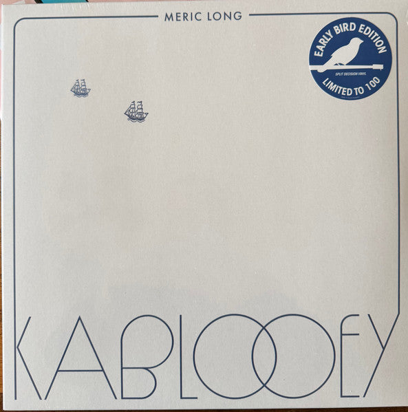 MERIC LONG - Kablooey