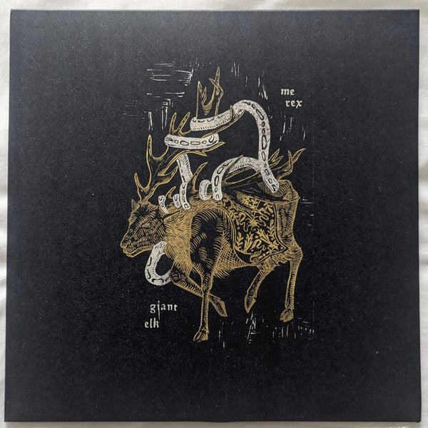 ME REX - Giant Elk