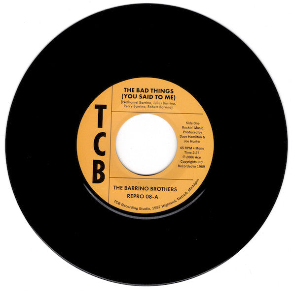 The Barrino Brothers - The Bad Things (You Said To Me) / Just A Mistake