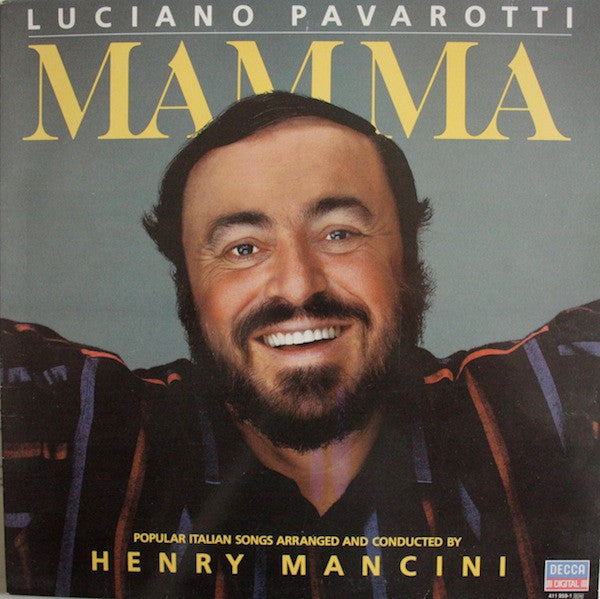 Luciano Pavarotti Henry Mancini - Mamma