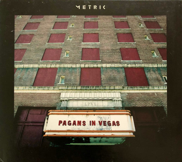 METRIC - Pagans In Vegas