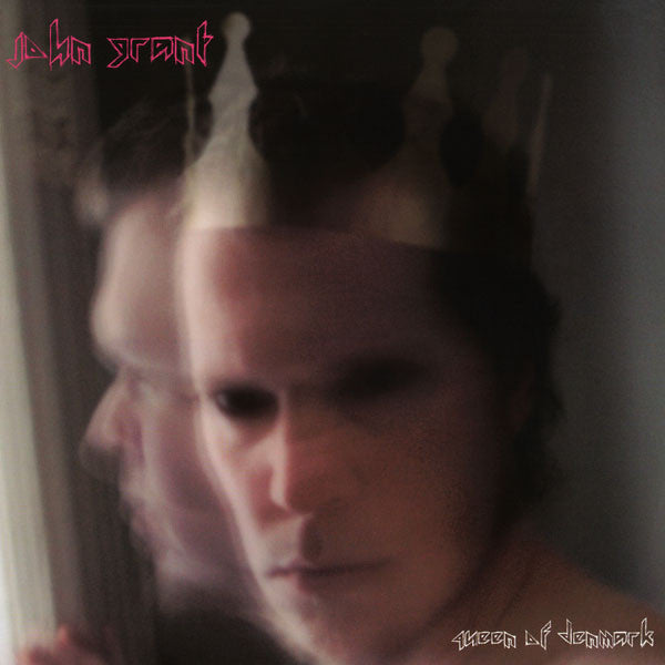 JOHN GRANT - QUEEN OF DENMARK