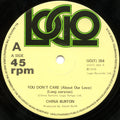 CHINA BURTON - YOU DONT CARE (ABOUT OUR LOVE