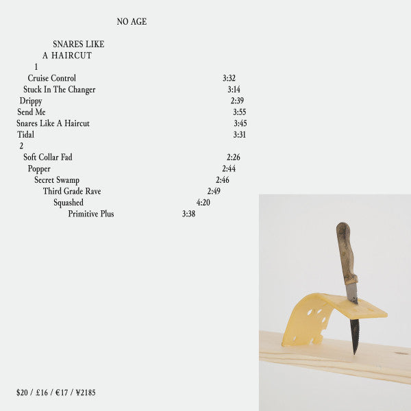NO AGE - SNARES LIKE A HAIRCUT