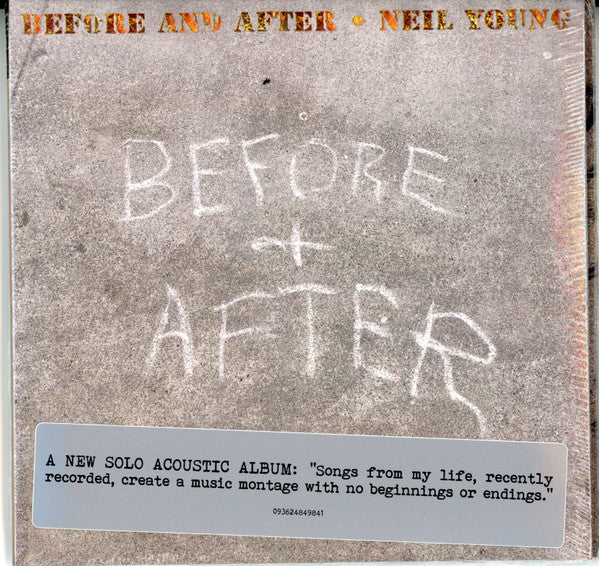 Neil Young - Before and After