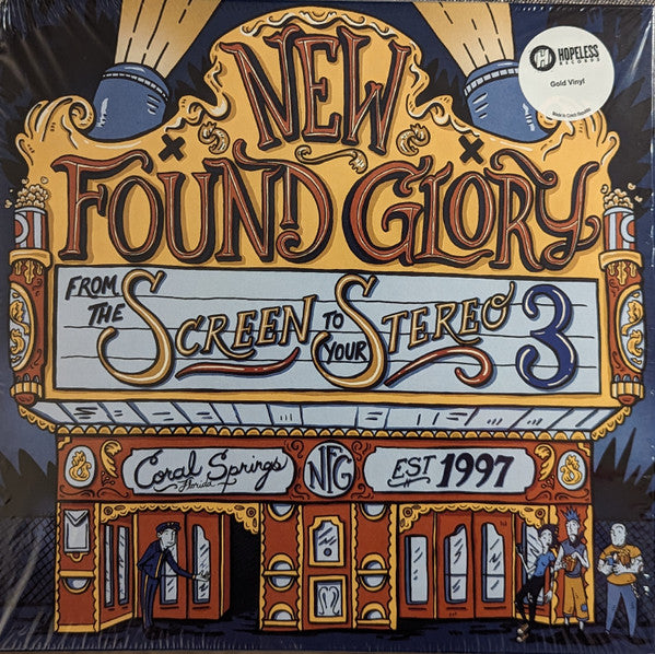 NEW FOUND GLORY - FROM THE SCREEN TO YOUR STEREO 3 (GOLD)