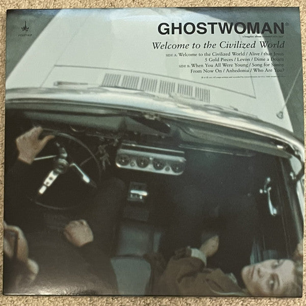 GHOSTWOMAN - WELCOME TO THE CIVILIZED WORLD