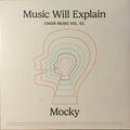 MOCKY - MUSIC WILL EXPLAIN (CHOIR MUSIC VOL. 1)