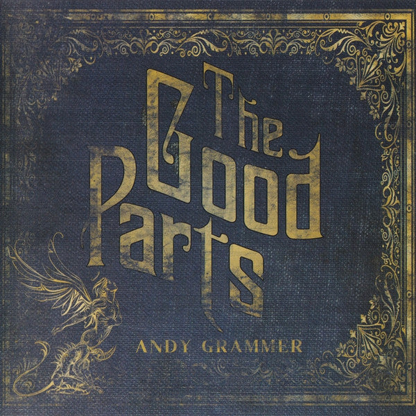 Andy Grammer - The Good Parts