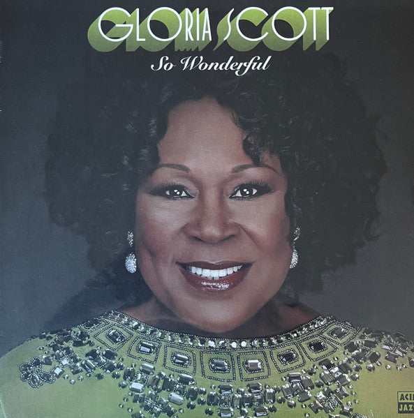GLORIA SCOTT - SO WONDERFUL