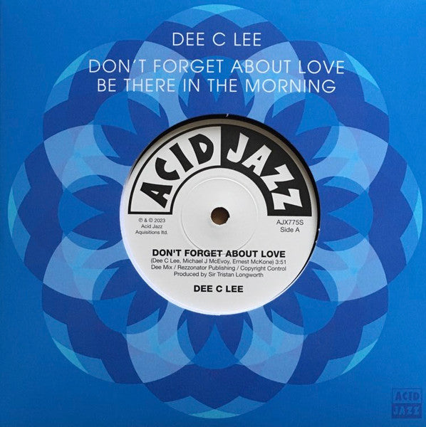 Dee C Lee - Don't Forget...