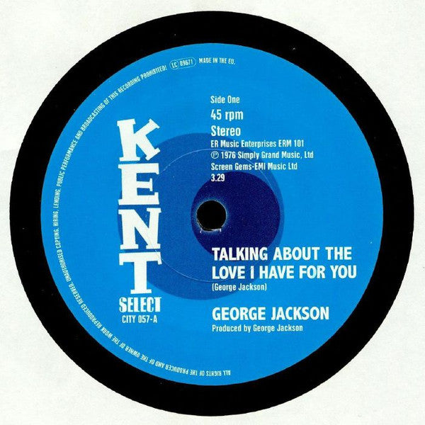 George Jackson - Talking About The Love I Have For You / It's Not Safe To Mess On Me