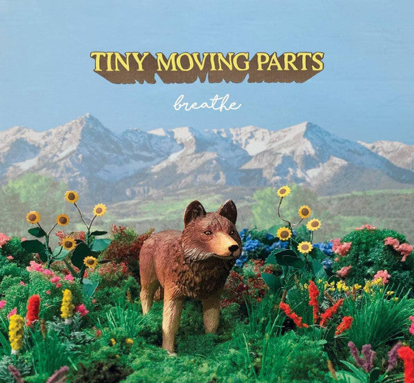 TINY MOVING PARTS - BREATHE