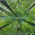 Relaxing Classics 2022 - Relaxing Classics