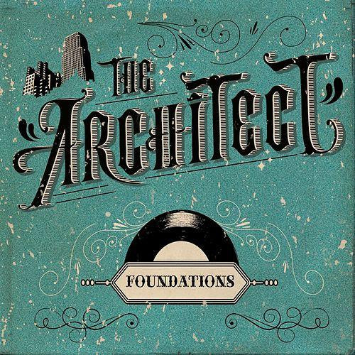THE ARCHITECT - FOUNDATIONS
