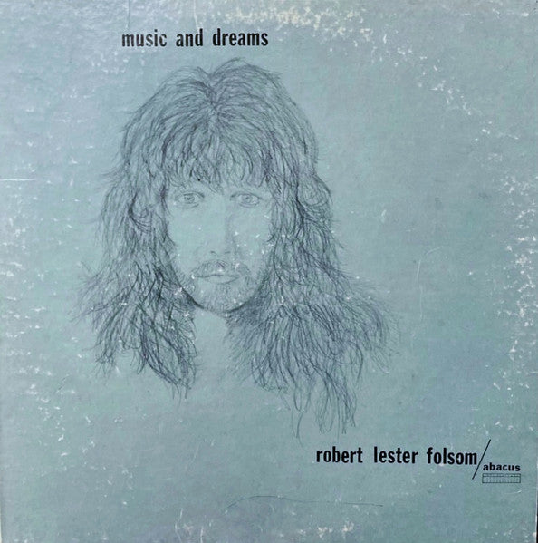 ROBERT LESTER FOLSOM - MUSIC AND DREAMS