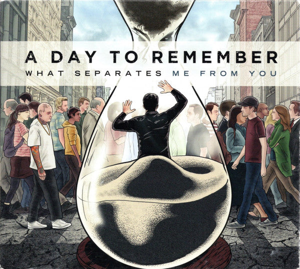 A Day To Remember - What Separates Me From You