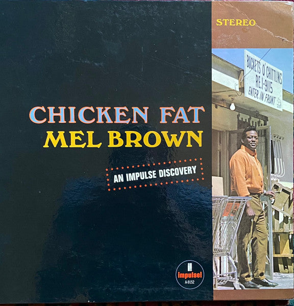 Mel Brown - Chicken Fat