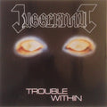 JUGGERNAUT - TROUBLE WITHIN