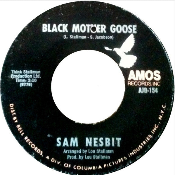 Sam Nesbit - Black Mother Goose / Chase Those Clouds Away