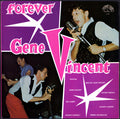 Gene Vincent - The Be-Bop Boogie Boy