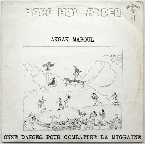 AKSAK MABOUL - ONZE DANSES POUR COMBATTRE LA MIGRAINE
