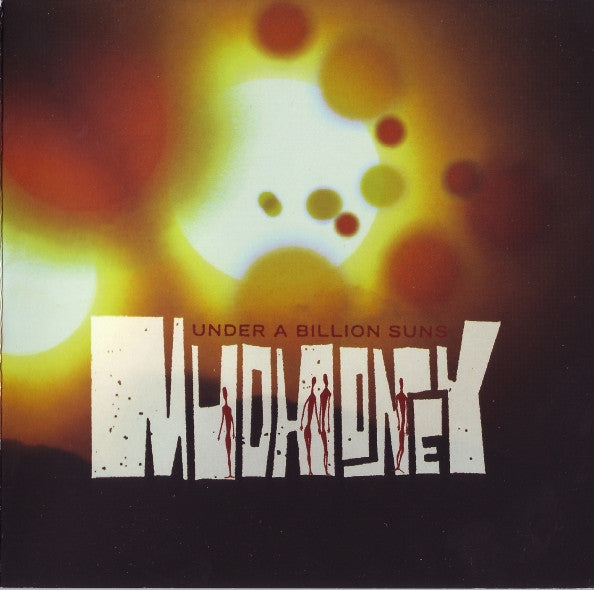 MUDHONEY - UNDER A BILLION SUNS