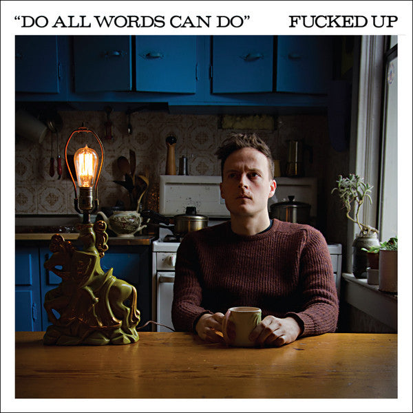 FUCKED UP - DO ALL WORDS CAN DO