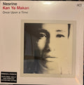 NESRINE - KAN YA MAKAN