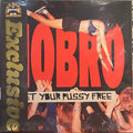 NOBRO - SET YOUR PUSSY FREE