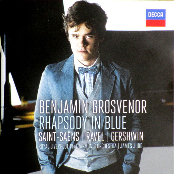 Benjamin Grosvenor Royal Liverpool Philharmonic Orchestra James Judd - Rhapsody in Blue