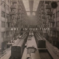 AHI - IN OUR TIME