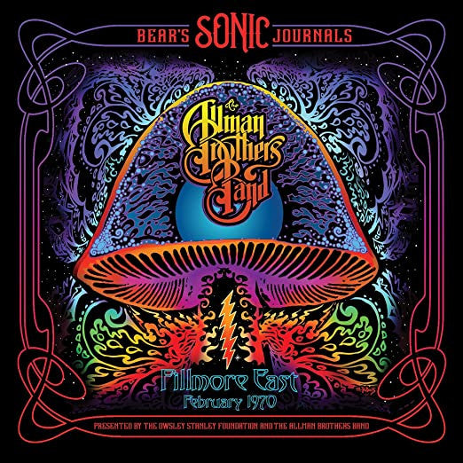 THE ALLMAN BROTHERS BAND - BEAR'S SONIC JOURNALS: FILLMORE EAST, FEBRUARY