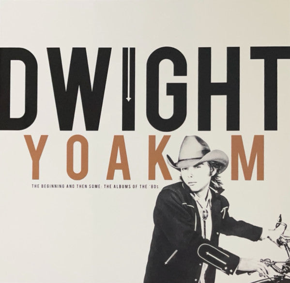Dwight Yoakam - Beginning And Then Some: 80's