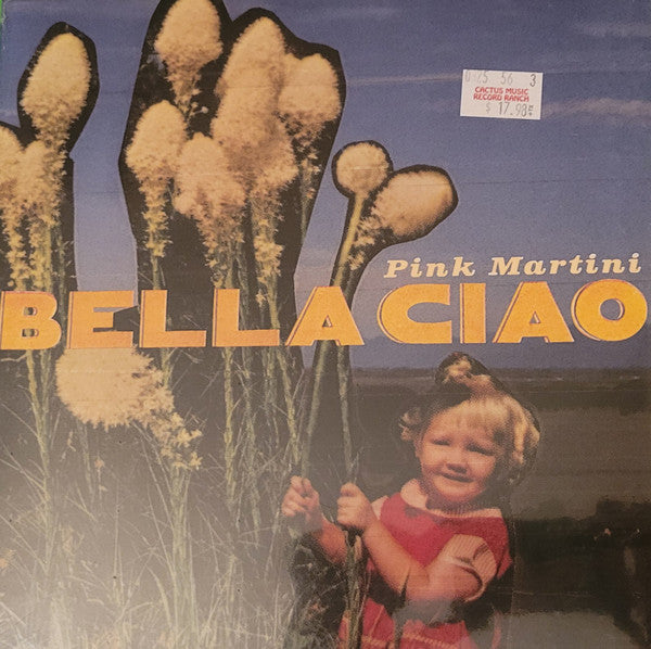 PINK MARTINI - BELLA CIAO