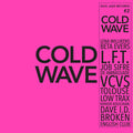 SOUL JAZZ RECORDS PRESENTS - COLD WAVE #1