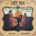 LOST DOG STREET BAND - Rage & Tragedy