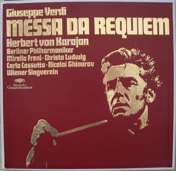 Mirella Freni Christa Ludwig Carlo Cossutta Nicolai Ghiaurov Berliner Philharmoniker Herbert von Karajan Wiener Singverein - Verdi: Messa da Requiem